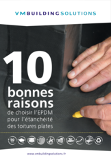 10 bonnes raisons de choisir l'EPDM